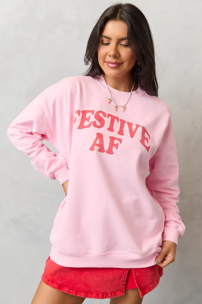Festive AF Light Pink Graphic Sweatshirt fit for home Essential Clothing