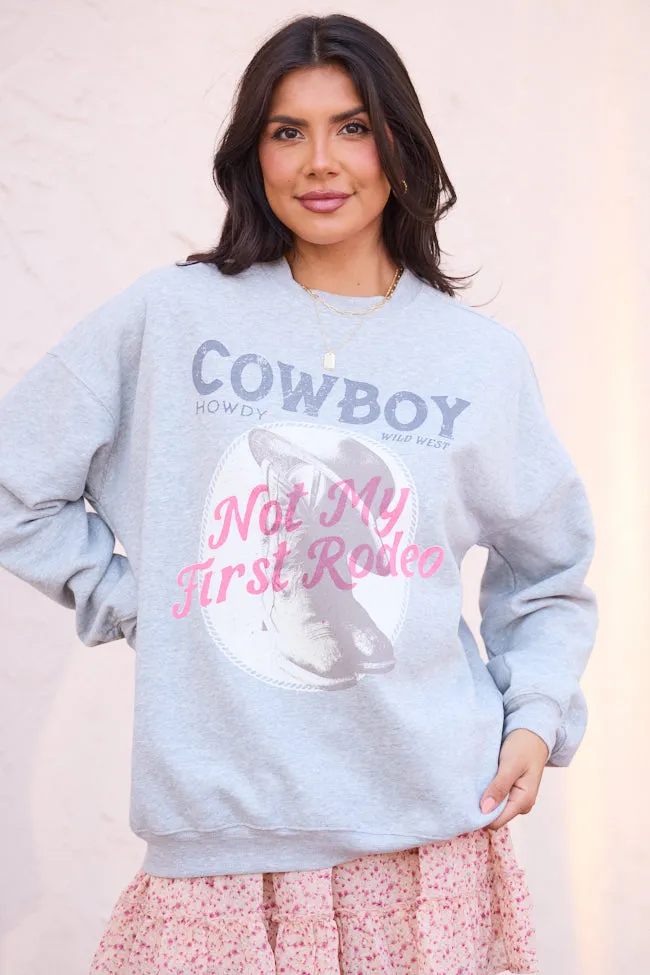Not My First Rodeo Light Grey Graphic Sweatshirt Washable Coffee Run